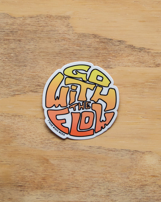 Waterproof Vinyl Sticker - Go With The Flow Sunset Gradient